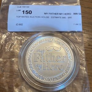 My father my hero 1-ounce.999 round silver free shipping!!!!!